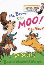 Mr brown can moo
