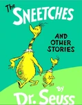 The Sneetches and Other Stories