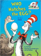 Who Hatches the egg