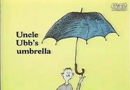 Uncle Ubb's umbrella