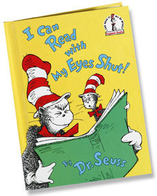 I Can Read With My Eyes Shut Dr Seuss Wiki Fandom