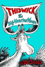 Thidwick the Big-Hearted Moose