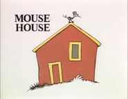 A mouse on a house