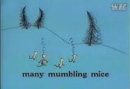 Many mumbling mice