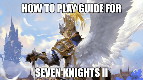 Seven Knights Ii Wiki