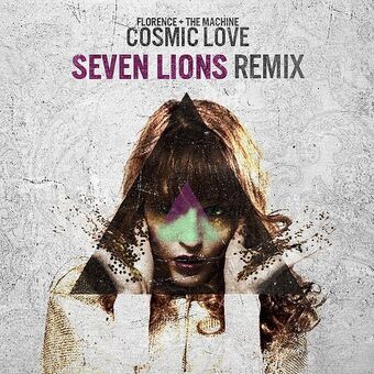 Cosmic Love Seven Lions Wiki Fandom Cosmic Love Seven Lions Wiki Fandom