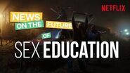 Sex Education Season 3 Announcement Netflix