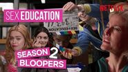 Sex Education Season 2 Bloopers