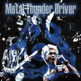 Metal Thunder Driver.jpg