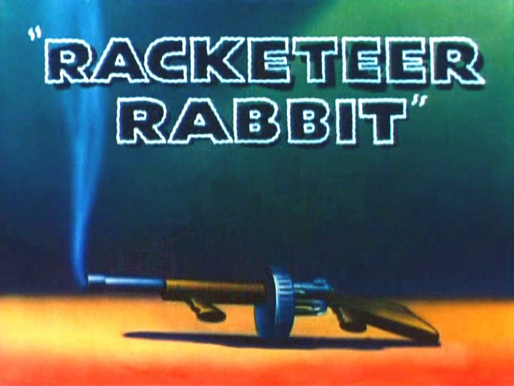 Racketeer Rabbit (1946) | SFX Resource Wiki | Fandom