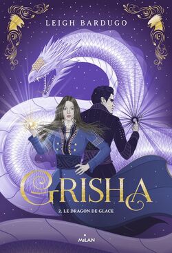 The Grisha Orders Six of crows, The grisha trilogy, The darkling