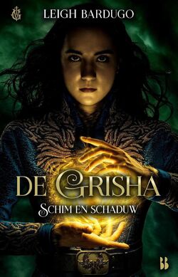 Grisha - Tome 1 (Grisha (1)) (French Edition)