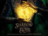 Shadow and Bone (Music from the Netflix Series)