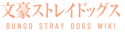 Bungo Stray Dogs Wiki