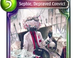Sephie, Depraved Convict
