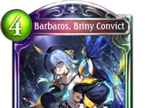 Barbaros, Briny Convict