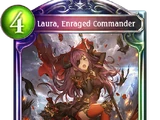 Laura, Enraged Commander