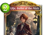Lilje, Butler of the Mists