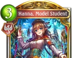 Hanna, Model Student