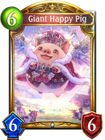 happy pig☆様 Giant Happy Pig | Shadowverse Wiki | Fandom