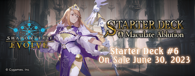 Shadowverse Evolve Starter Deck: Maculate Ablution - SD06: Maculate Ablution (SD06) Shadowverse Evolve Starter Deck: Maculate Ablution - SD06: Maculate Ablution (SD06)