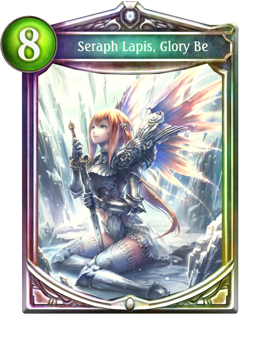 Seraph Lapis, Glory Be | Shadowverse Wiki | Fandom