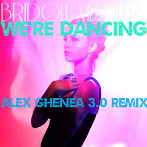 We're Dancing Remix Version