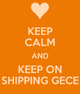 Keep-calm-and-keep-on-shipping-gece poster