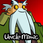 Uncle Mimic (Risky's Revenge cast)