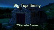 Big Top Timmy title card