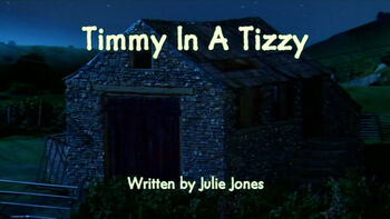 Timmy In A Tizzy title card