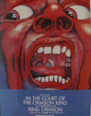 King Crimson - In The Court Of The Crimson King (Band Score