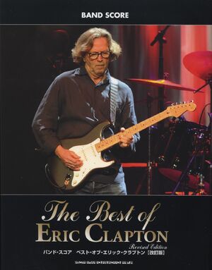 Eric Clapton - The Best Of Eric Clapton (Band Score) | Sheet Music