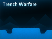 Trench Warfare Thumbnail