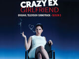 Crazy Ex-Girlfriend: Original Television Soundtrack (Season 3)