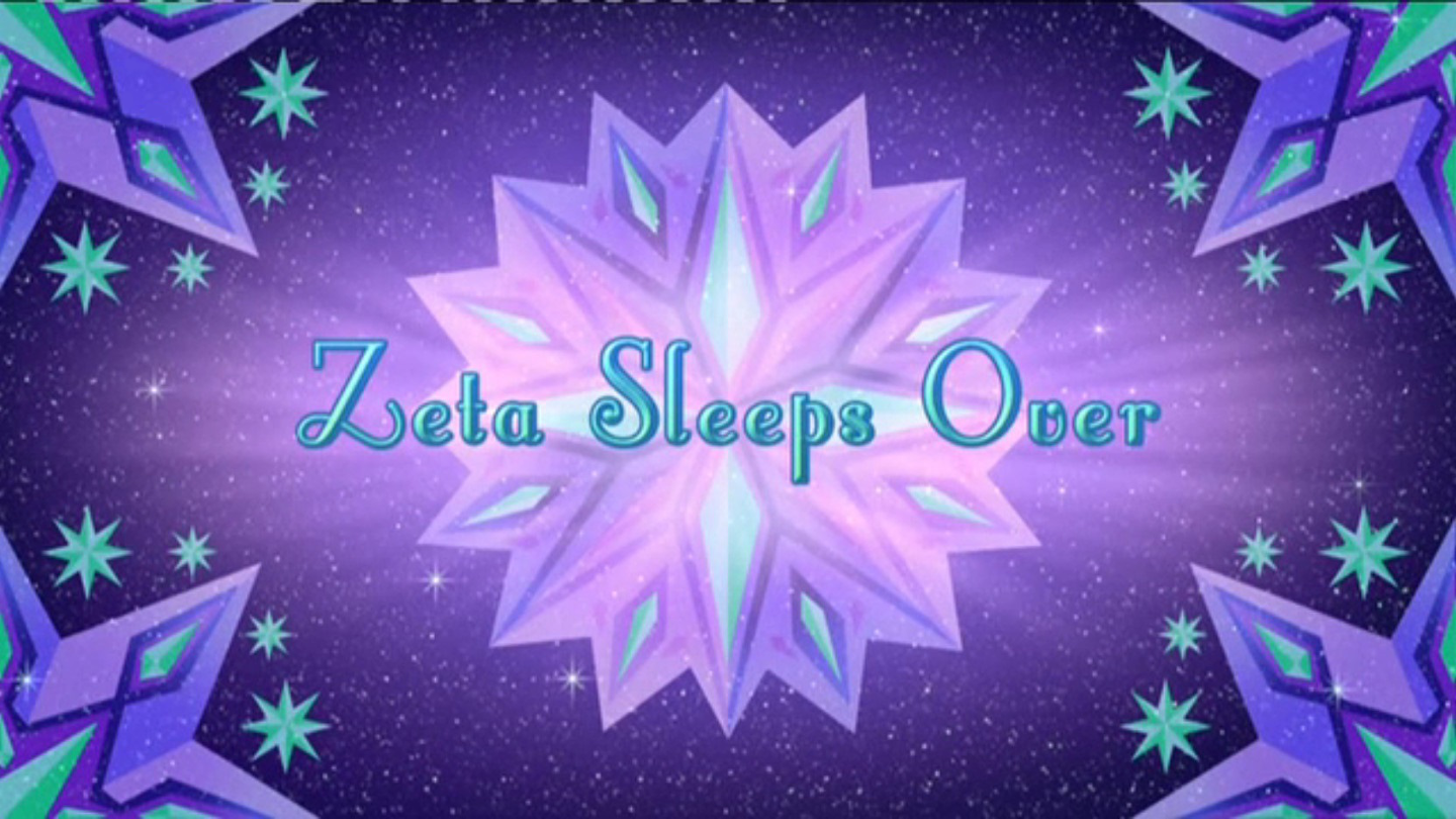 Zeta Sleeps Over, Shimmer and Shine Wiki