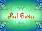 Feel Better
