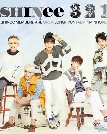 3 2 1 Shinee Wiki Fandom