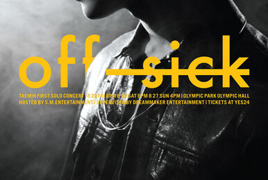 OFF-SICK | SMTown Wiki | Fandom