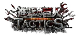 Attack on Titan Tactics