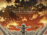"Attack on Titan" The Final Season Original Soundtrack Complete Album