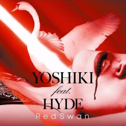 red swan yoshiki feat hyde full