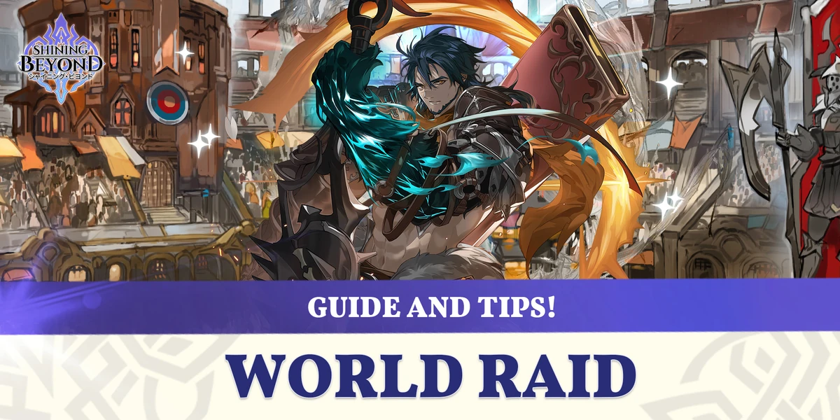 World Raid Shining Beyond Wiki Fandom