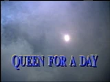 Queen for a Day