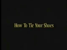 HowToTieYourShoes