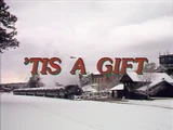 'Tis a Gift