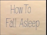 How to Fall Asleep