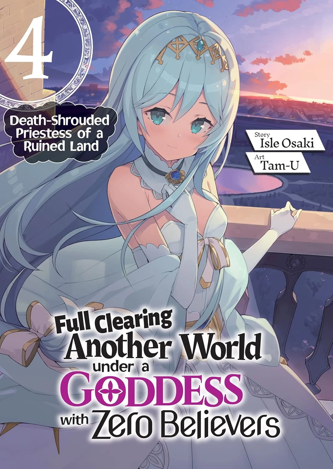 Light Novel Volume 4 | Shinja Zero no Megami-sama to