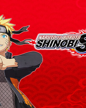 Naruto Uzumaki Last Battle Shinobi Striker Wiki Fandom - boruto uzumaki games on roblox