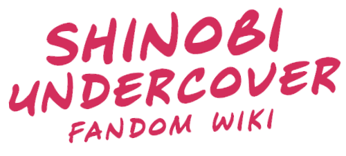 Shinobi Undercover Wiki